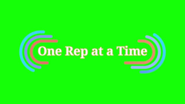 Animated fitness motivation graphic featuring text one rep at a time with colorful concentric arcs on green background
