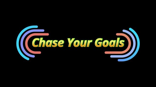 Animated text reading chase your goals appearing with colorful radiating circular lines on black background with surrounded expanding contracting