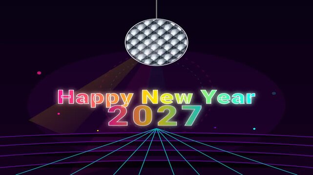 Happy new year 2027 greeting typography featuring colorful glowing digital motion light effects with a reflective disco ball hanging above in a vibrant retro party club style aesthetic for holiday eve
