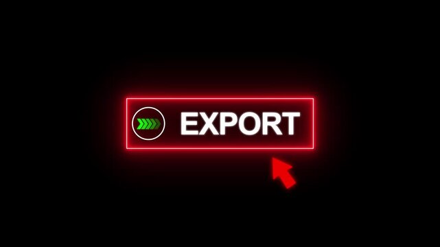 Neon Red Glowing Export Button with Mouse Cursor Click Animation 4K Loop on Black Background