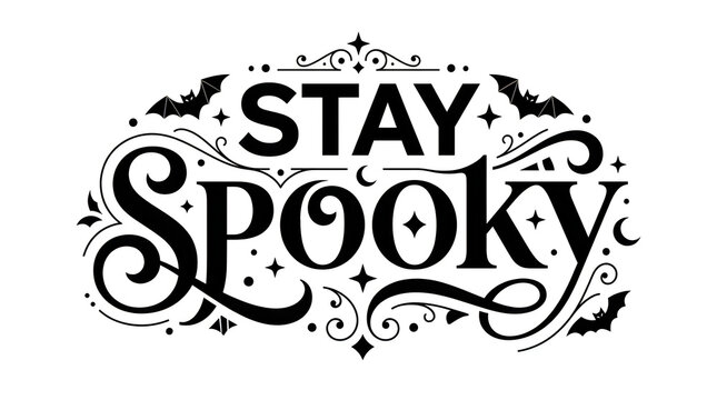 Stay spooky decorative lettering design with bats and stars for halloween themed projects and graphic prints