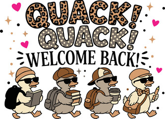 Fototapeta premium Quack quack welcome back svg