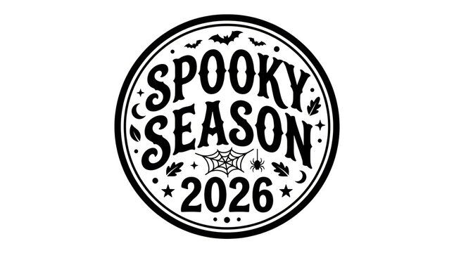 Vintage style circular badge design with spooky season 2026 text for halloween holiday celebration graphic projects