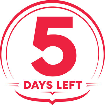 5 Days left countdown timer. Red countdown days to go poster.