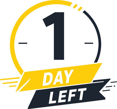 1 Days left countdown timer. Countdown days to go poster.