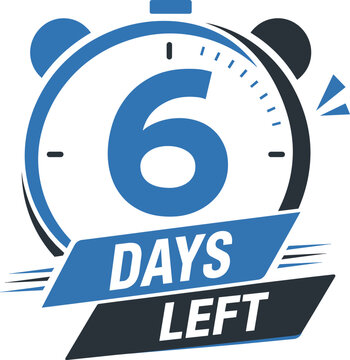 6 Days left countdown timer. Blue countdown days to go poster.