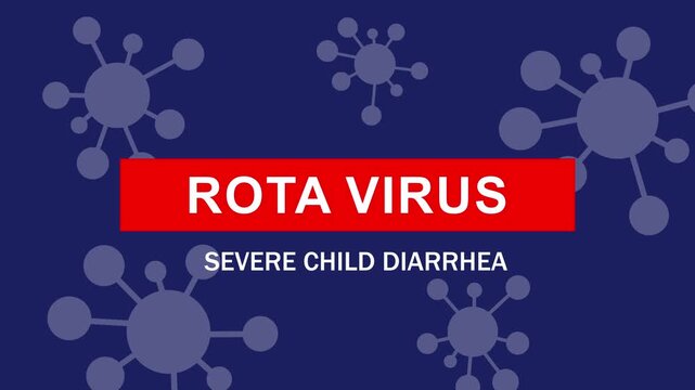 Educational medical motion featuring rotavirus pathogen structure and severe child diarrhea warning text for healthcare awareness campaigns, clinical presentations, and public health infographics