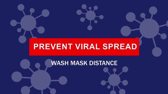 Public health awareness motion featuring animated virus and bold informative text promoting essential safety protocols like washing hands, wearing masks, and maintaining social distance