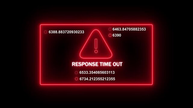 Dynamic red neon warning sign displaying response time out error message with rapidly changing digital data counters and system failure notification for cyber security, software development, and it