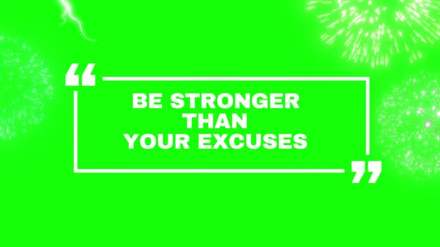 Motivational quote animation with bright fireworks and lightning on green screen with background accompanied explosions