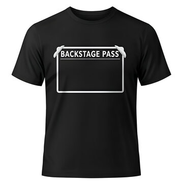 Black t-shirt with a white Backstage Pass graphic. Unisex design for general use.