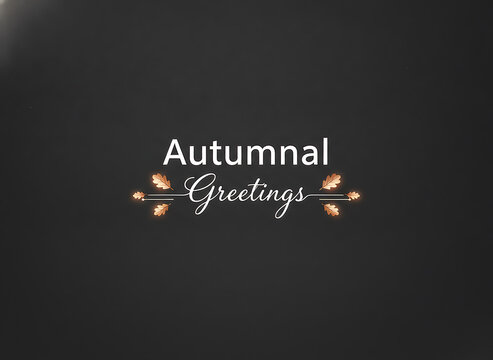Autumnal greetings text design with autumn leaves