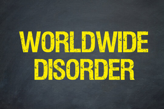 Worlwide Disorder	

