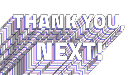Png Thank you, next! layered typography retro word © Rawpixel.com