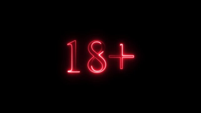 18+ neon sign glowing red text animation on black background, for age restriction, warning eighteen plus