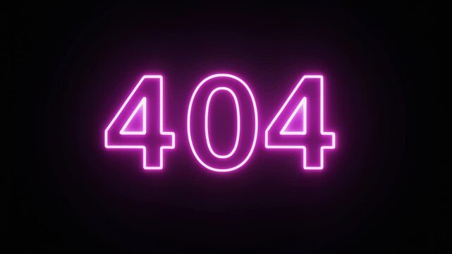 Neon pink 404 error message sign glowing on dark background, for website development, and web