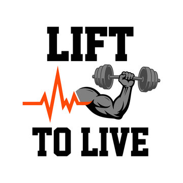 Lift to live heartbeat pulse arm muscle barbell typography t-shirt design vector