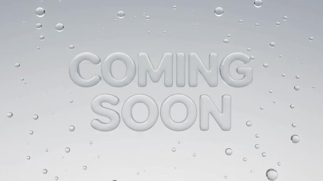 3D Animation of Coming Soon Text Emerging from Transparent Liquid Bubble Sphere with Water Drops Splashing Background