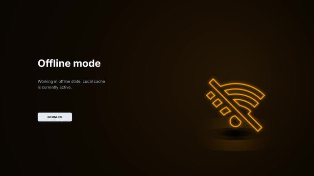 Offline mode network state interface. Glowing orange wifi disabled icon animation. Local cache active notification screen. System working offline alert prompt. Go online button element