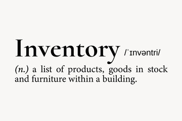 Fototapeta premium Inventory definition, dictionary word typography
