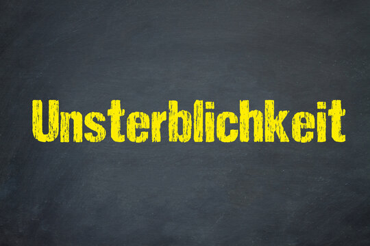 Unsterblichkeit	
