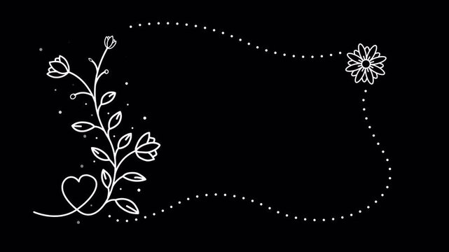 Animated hand-drawn floral frame with flowers, leaves, hearts, and a dotted border