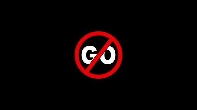 Go sign red icon. warning or no entry forbidden circle and line symbol. Attention sign .