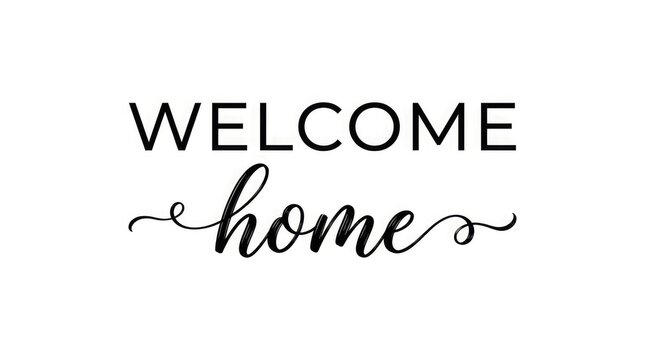 Welcome home typography design with brush script and bold sans serif fonts