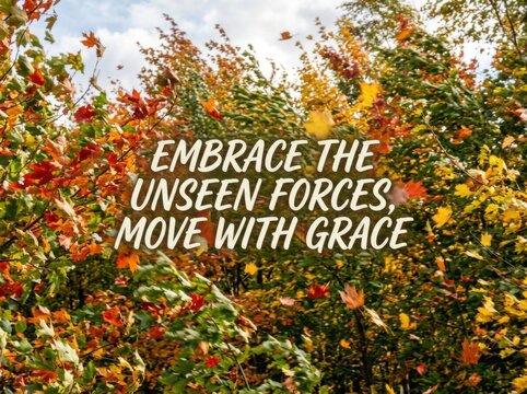 Autumn Leaves Rustling in the Wind with Inspirational Text