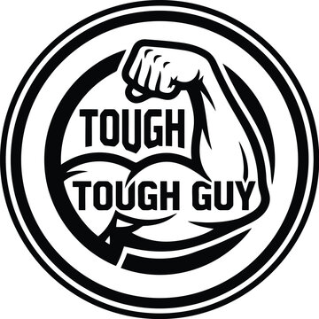 Tough Guy fitness emblem, muscular bicep arm flexing in circular badge, black and white gym logo vector, bodybuilding mascot icon