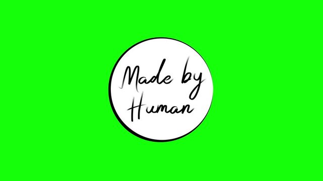 Made by human disclaimer badge with handwritten text on a green screen, animating as an authenticity overlay for widescreen video editing and digital advertising.
