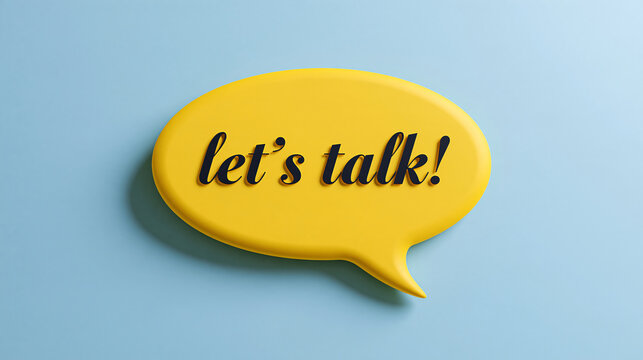 A yellow 3D speech bubble with the text let us talk on a blue background. Ideal for communication and customer service concepts.