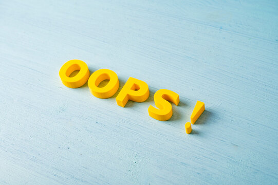 Oops mistake, unexpected error and something went wrong message concept
