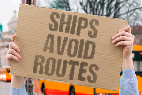 "Ships avoid routes" Commercial vessels navigating around conflict zones to ensure cargo safety. COMMERCE. NAVIGATION. RISK. STRATEGY. SAFETY.