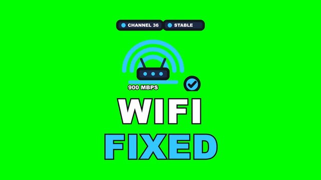 4K green screen WIFI FIXED animated text - the signal locking solid as the line comes up to speed, kinetic typography IT support overlay for tech content, chroma key