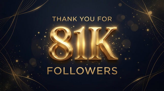 Thank You For 81K Followers Celebration &mdash; Gold Milestone Social Media Thank-You Graphic