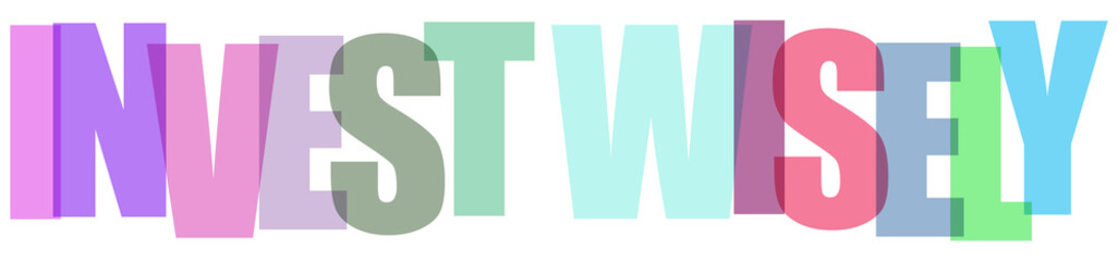 Colorful typography design with the words invest wisely isolated on a transparent background © MST