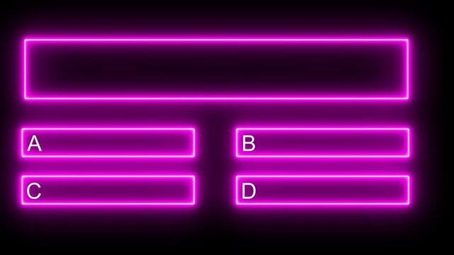 Neon glowing quiz template with multiple choice options. Animation of neon quiz line with a choice of answer options. Animated quiz question with rectangle, square icon.