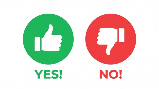 Thumbs up and down icons for yes or no decision.