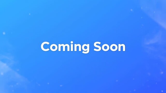 Animated Coming Soon announcement text on a blue abstract graphic card. Product launch promotion, event announcement, and website teaser.
