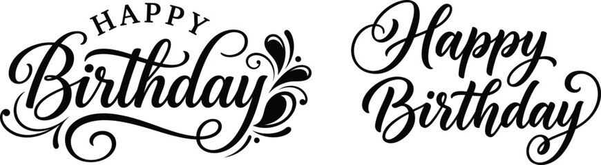 Fototapeta premium Two elegant black calligraphic happy birthday text designs for greeting cards and party invitations