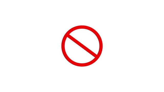 Warning, stop, prohibited or no entry forbidden red circle and line symbol icon animation on a white background 4k video animation.