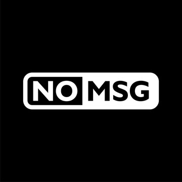 No MSG sign icon isolated on black background