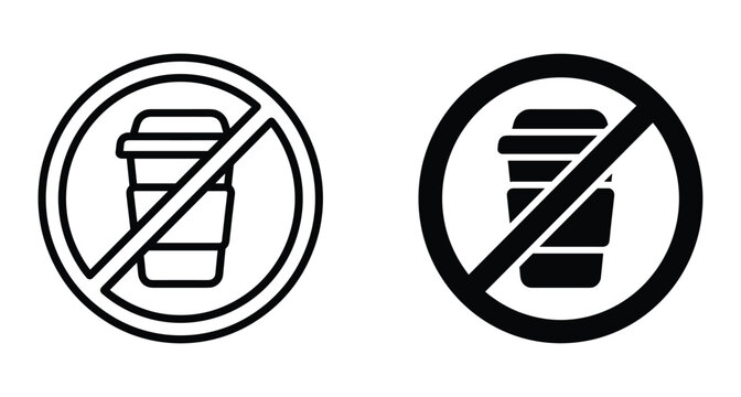 No coffee or drinks allowed sign icon set with disposable cup and prohibition symbol for public areas and office rules
