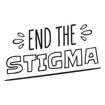 End the stigma quote stroke