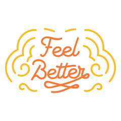 Obraz premium Feel better quote stroke element
