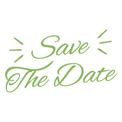 Obraz premium Save the date green lettering quote