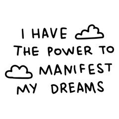 Obraz premium Manifest motivational quote