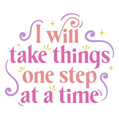 Fototapeta premium Affirmation flat quote one step