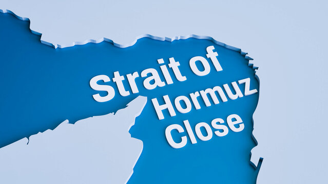 Strait of Hormuz closure concept with 3D map illustration and bold warning text representing geopolitical tension and global trade disruption